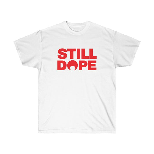 STILL DOPE Red Logo Tee (Unisex)