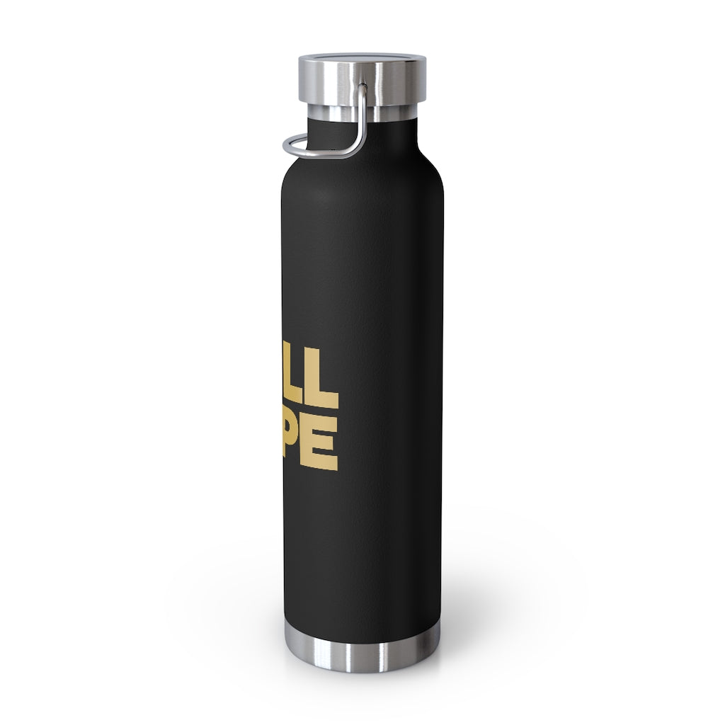 STILL DOPE Tumbler