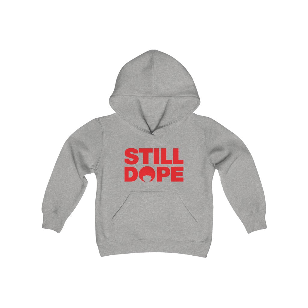 STILL DOPE Youth Hoodie