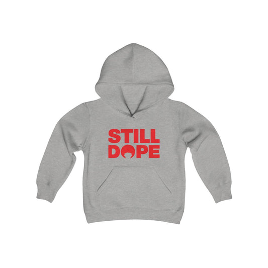 STILL DOPE Youth Hoodie