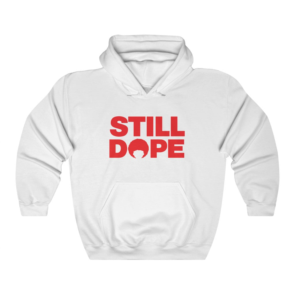 STILL DOPE Hoodie (Red Logo)