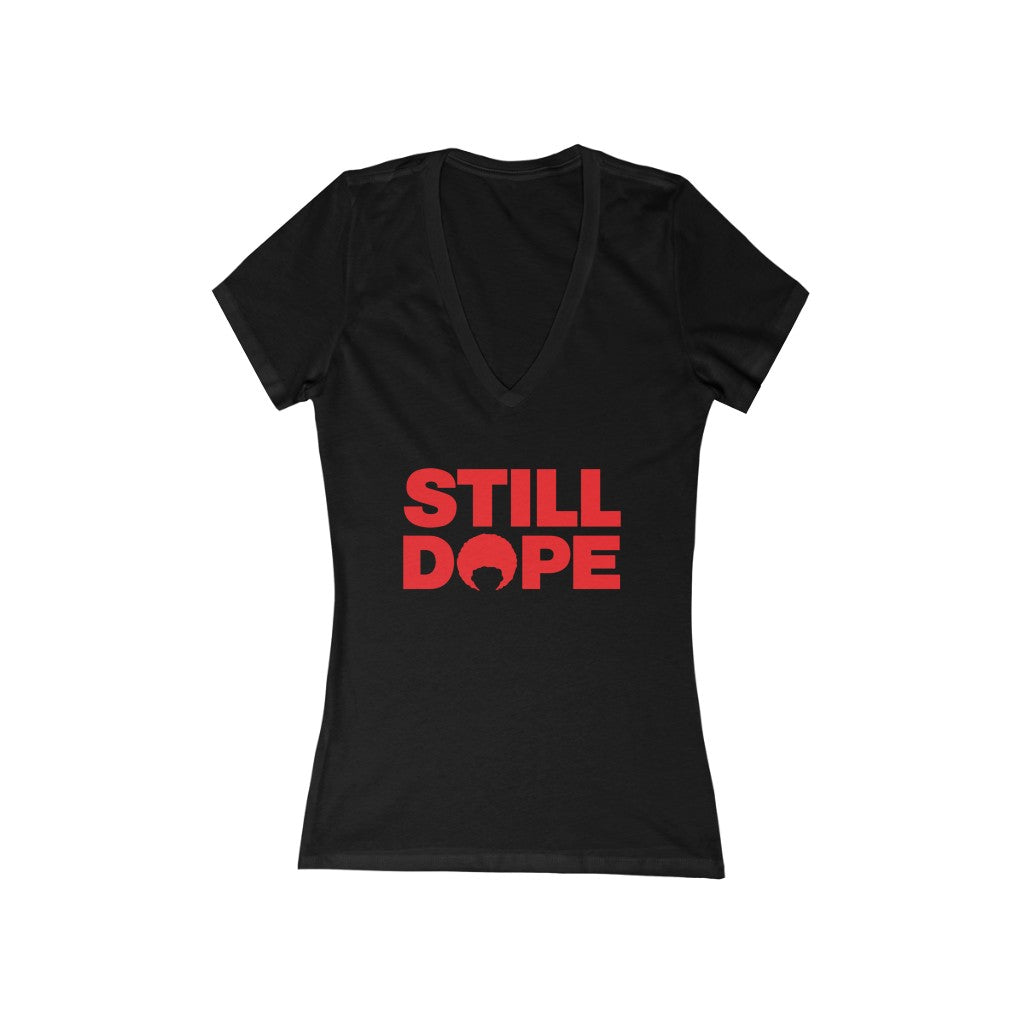 STILL DOPE Women's V-Neck Tee (Red Logo)
