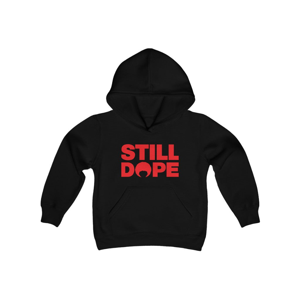 STILL DOPE Youth Hoodie