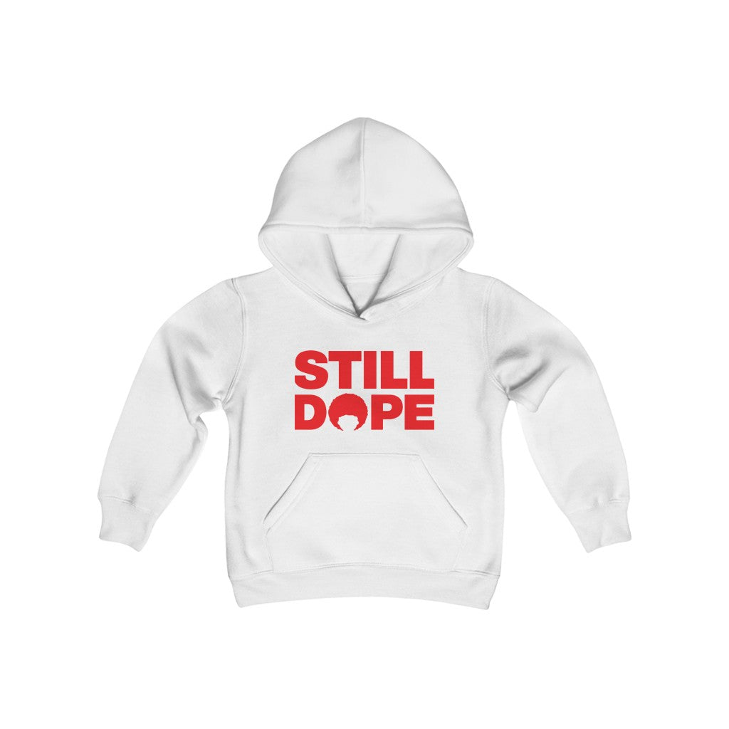 STILL DOPE Youth Hoodie