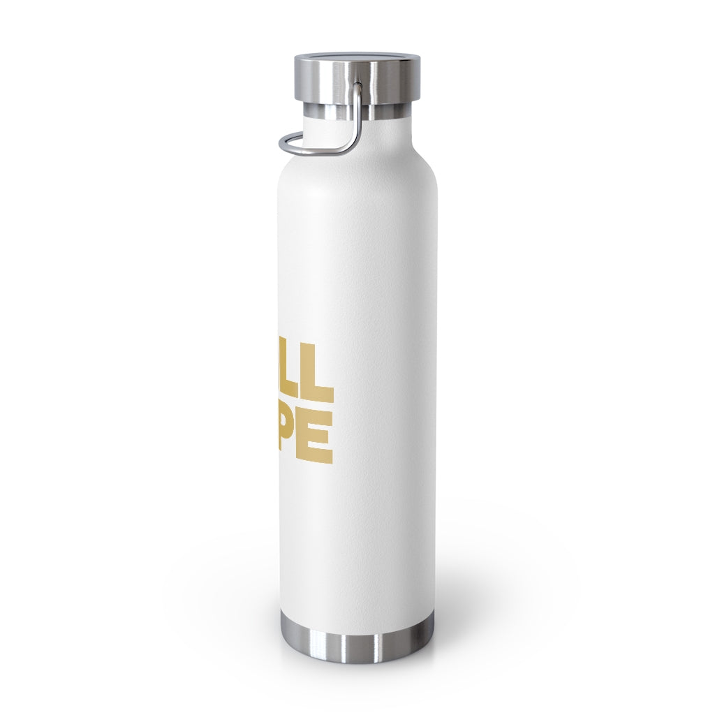 STILL DOPE Tumbler
