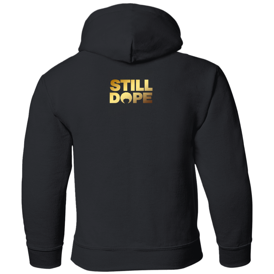 STILL DOPE King Youth Pullover Hoodie
